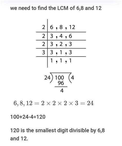 smallest 3 digit number divisible by 6 8 12